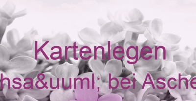 Kartenlegen Friedrichsaü bei Aschersleben | Top-Experten für Kartenlegen, Wahrsagen, Hellsehen, Zukunftsdeutung. Kartenlegen Friedrichsaü bei Aschersleben | Top-Experten für Kartenlegen, Wahrsagen, Hellsehen, Zukunftsdeutung.